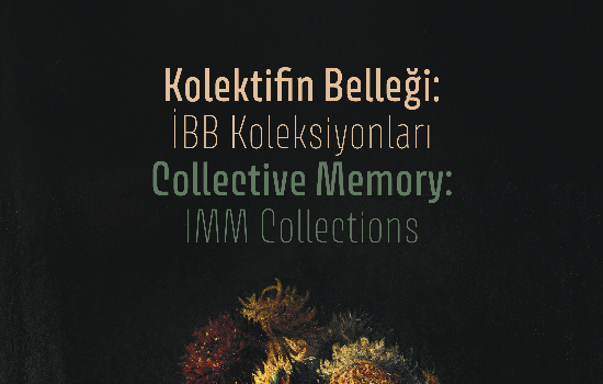 187 Sanatçı ve 627 Eser… İBB’nin Sanat Koleksiyonları İlk Kez Halkla Buluşuyor!